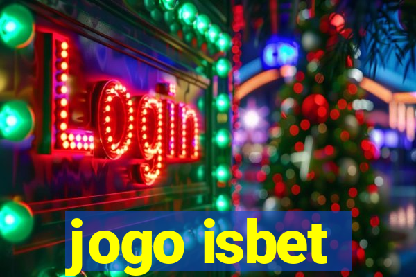 jogo isbet